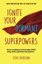 Ignite Your Dormant Superpowers - Preview