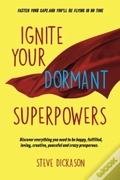 Capa do artigo Ignite Your Dormant Superpowers