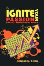 Ignite Your Passion - Preview