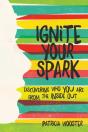 Ignite Your Spark - Preview