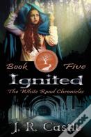 Ignited