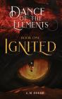 Ignited - Preview