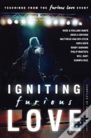 Igniting Furious Love
