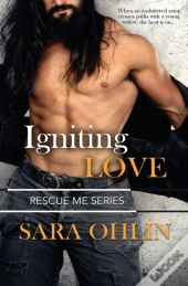 Igniting Love