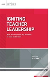 Igniting Teacher Leadership