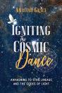 Igniting The Cosmic Dance - Preview