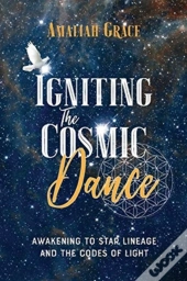 Igniting The Cosmic Dance