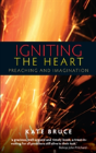 Igniting The Heart - Preview