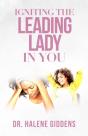 Igniting The Leading Lady In You - Preview