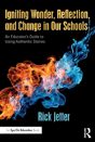 Igniting Wonder, Reflection, And Change In Our Schools - Preview
