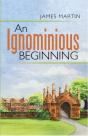 Ignominious Beginning - Preview