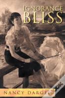Ignorance And Bliss
