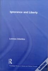 Ignorance And Liberty