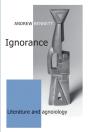 Ignorance - Preview