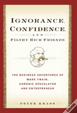 Capa do artigo Ignorance, Confidence, And Filthy Rich Friends