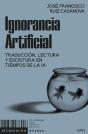 Ignorancia Artificial - Preview