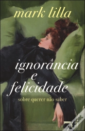 Capa do artigo Ignorância e Felicidade