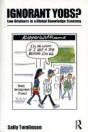 Ignorant Yobs?: Low Attainers In A Global Knowledge Economy - Preview