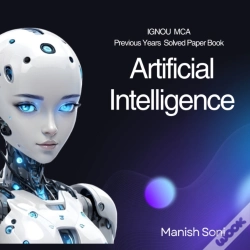 Capa do artigo Ignou Artificial Intelligence Previous 10 Years Solved Papers
