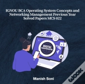 Capa do artigo Ignou Bca Operating System Concepts And Networking Management Previous Year Solved Papers Mcs 022