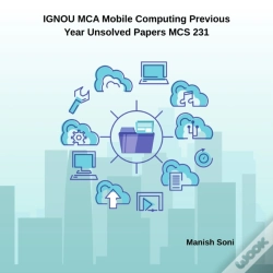 Capa do artigo Ignou Mca Mobile Computing Previous Year Unsolved Papers Mcs 231