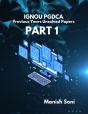 Ignou Pgdca Previous Years Unsolved Papers Part 1 - Preview
