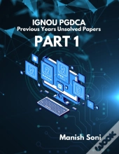 Ignou Pgdca Previous Years Unsolved Papers Part 1