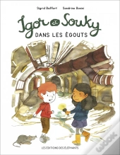 Igor Et Souky Dans Les Egouts De Paris