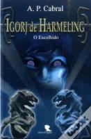 Igorj de Harmeling - O Escolhido