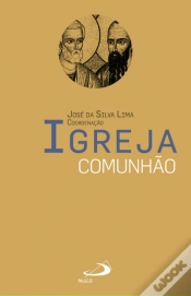 Capa do artigo Igreja Comunhão