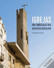Capa do artigo Igrejas do Século XX - Arquitecturas na Região de Lisboa