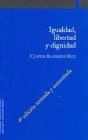 Igualdad, Libertad Y Dignidad - Preview