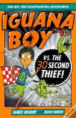 Capa do artigo Iguana Boy Vs. The 30 Second Thief