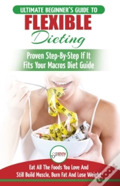 Capa do artigo Iifym & Flexible Dieting: The Ultimate B
