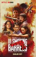 Iii Smoking Berrels