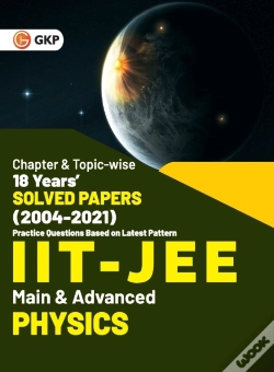 Capa do artigo Iit Jee 2022 - Physics (Main & Advanced) - 18 Years' Chapter Wise & Topic Wise Solved Papers 2004-2021 By Gkp