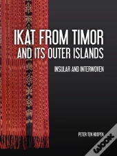 Ikat From Timor And Its Outer Islands
