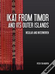 Ikat From Timor And Its Outer Islands