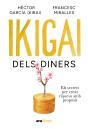 Ikigai Dels Diners - Preview