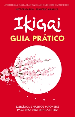 Capa do artigo Ikigai - Guia Prático