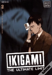 Capa do artigo Ikigami: The Ultimate Limit, Vol. 2