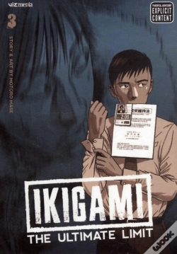 Capa do artigo Ikigami: The Ultimate Limit, Vol. 3