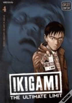 Capa do artigo Ikigami: The Ultimate Limit, Vol. 4
