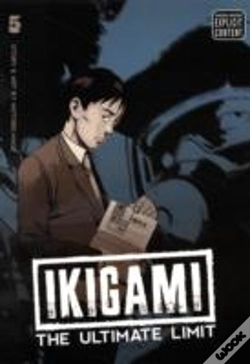 Capa do artigo Ikigami: The Ultimate Limit, Vol. 5