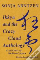 Ikkyu And The Crazy Cloud Anthology