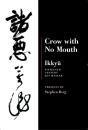 Ikkyu: Crow With No Mouth - Preview