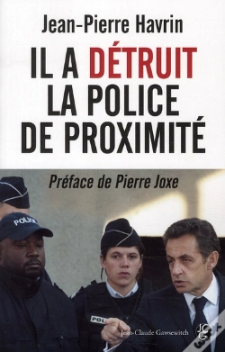 Capa do artigo Il A Detruit La Police De Proximite