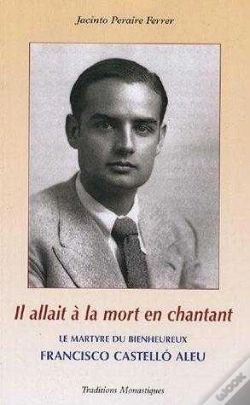 Capa do artigo Il Allait À La Mort En Chantant ; Le Martyre Du Bienheureux Francisco Castello Aleu
