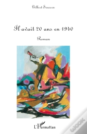 Capa do artigo Il Avait 20 Ans En 1940