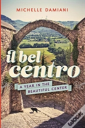 Il Bel Centro